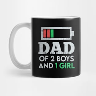 Dad of 2 Boys & 1 girl Funny Humor Gift from Daughters Mug